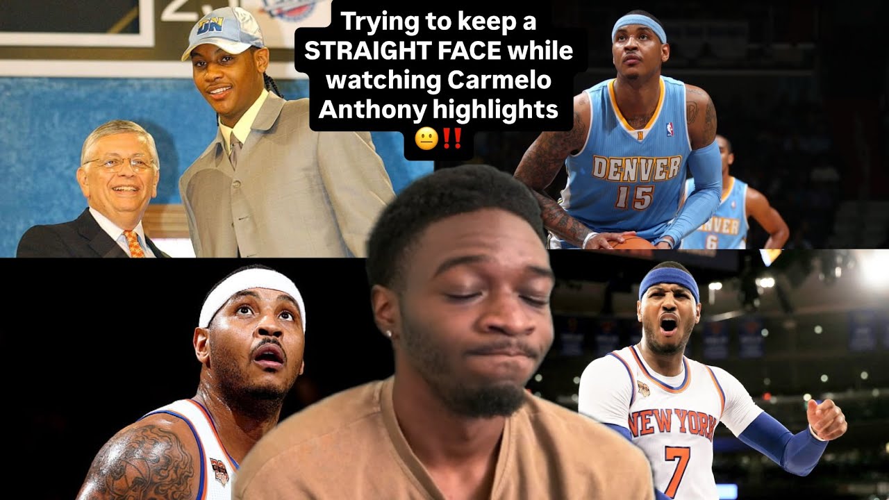 Trying to keep a STRAIGHT FACE while watching Carmelo Anthony Highlights!!