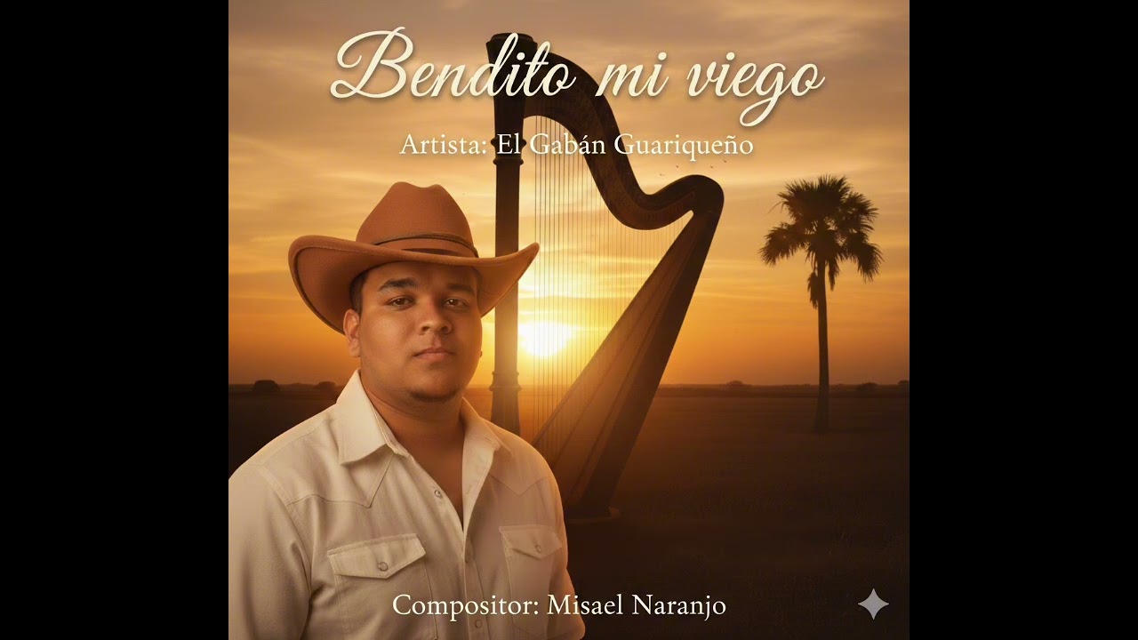 Bendito mi viejo - Gaban Guariqueño Llanera 