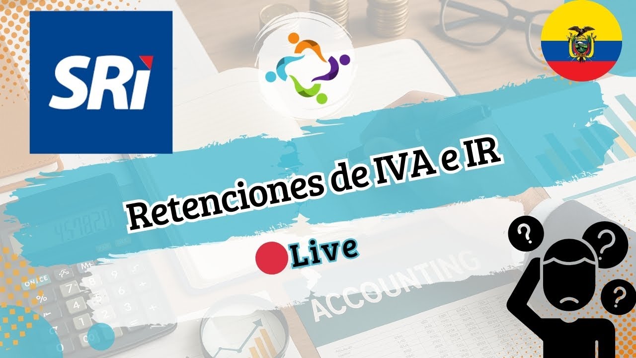 Aprende retenciones desde cero (SRI - Ecuador)