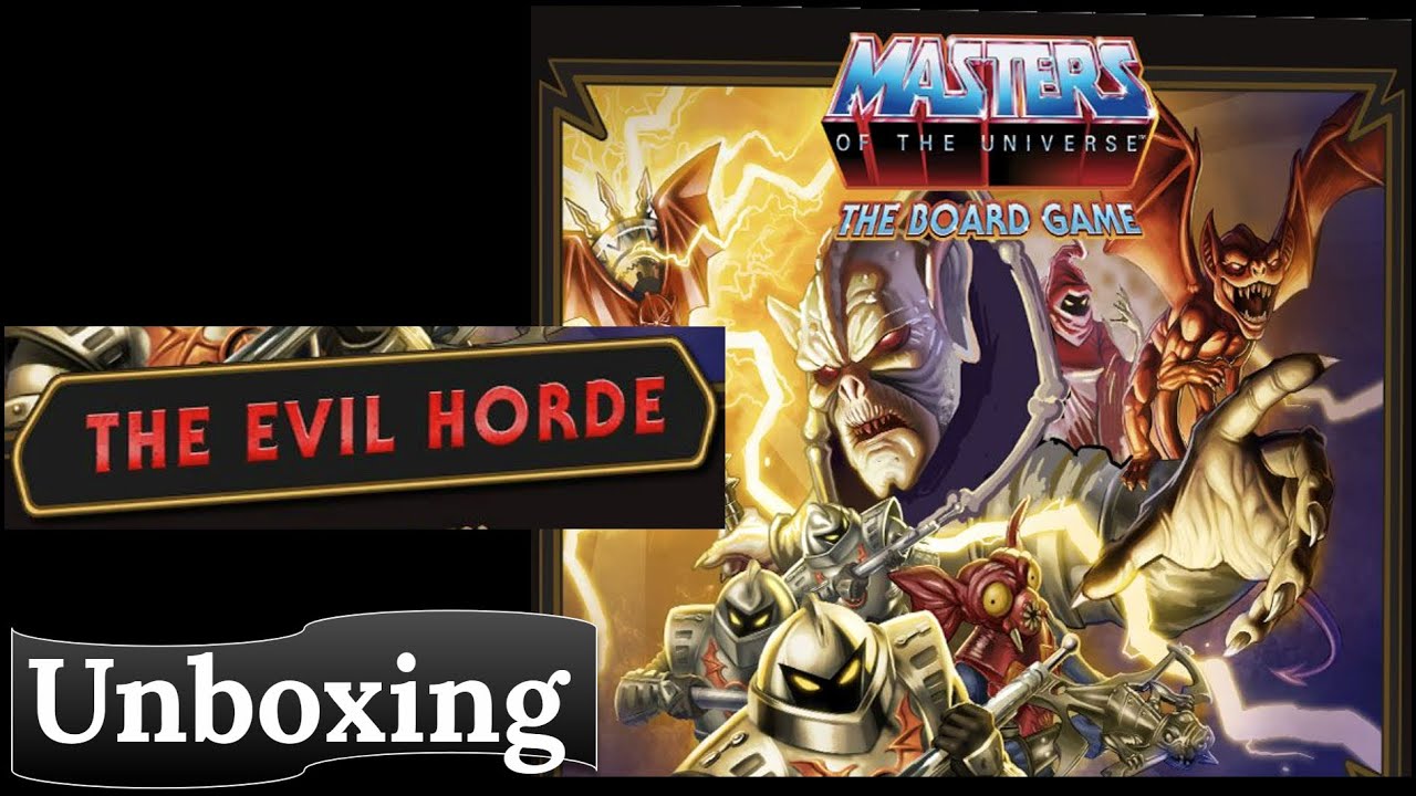Masters of the Universe: The Board Game &ndash; The Evil Horde: Unboxing
