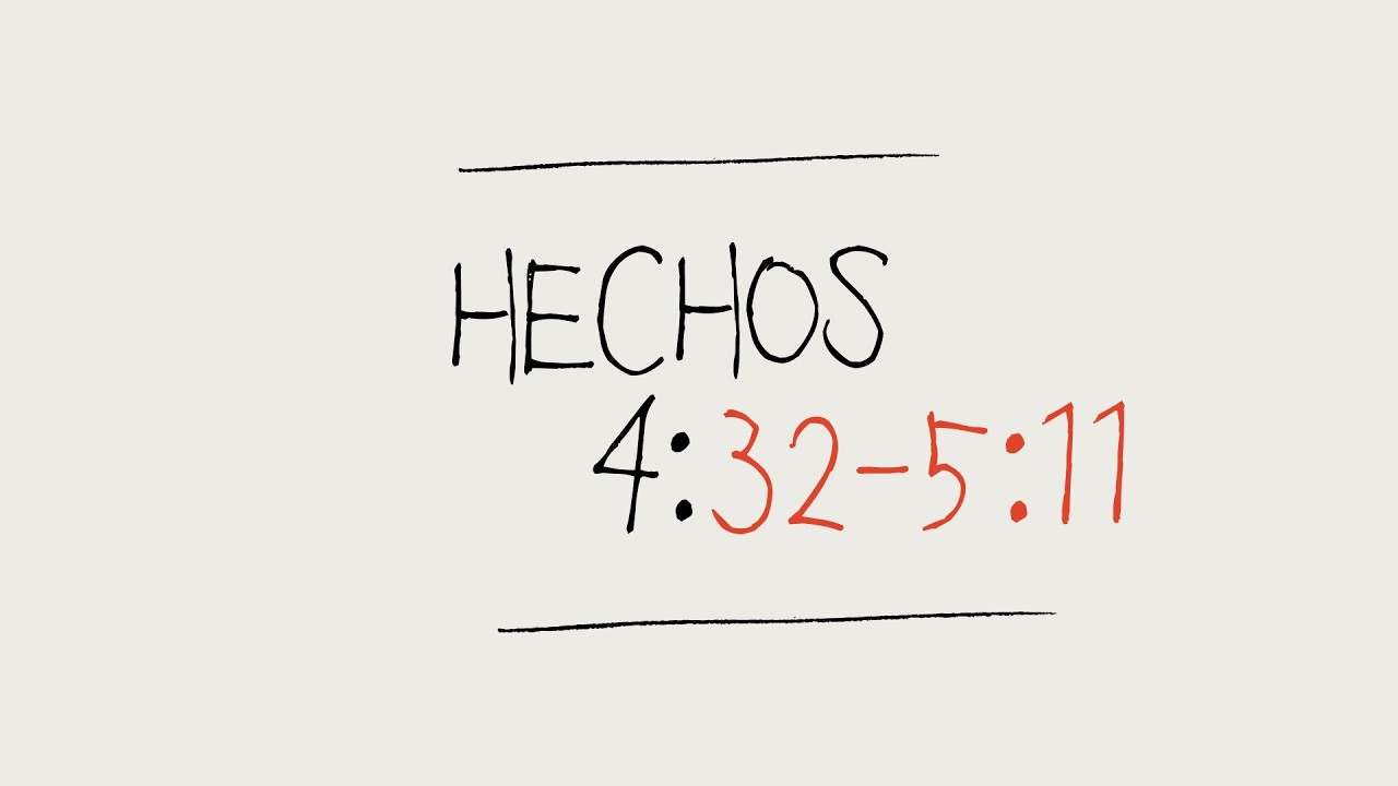 Hechos 4:32-5:11
