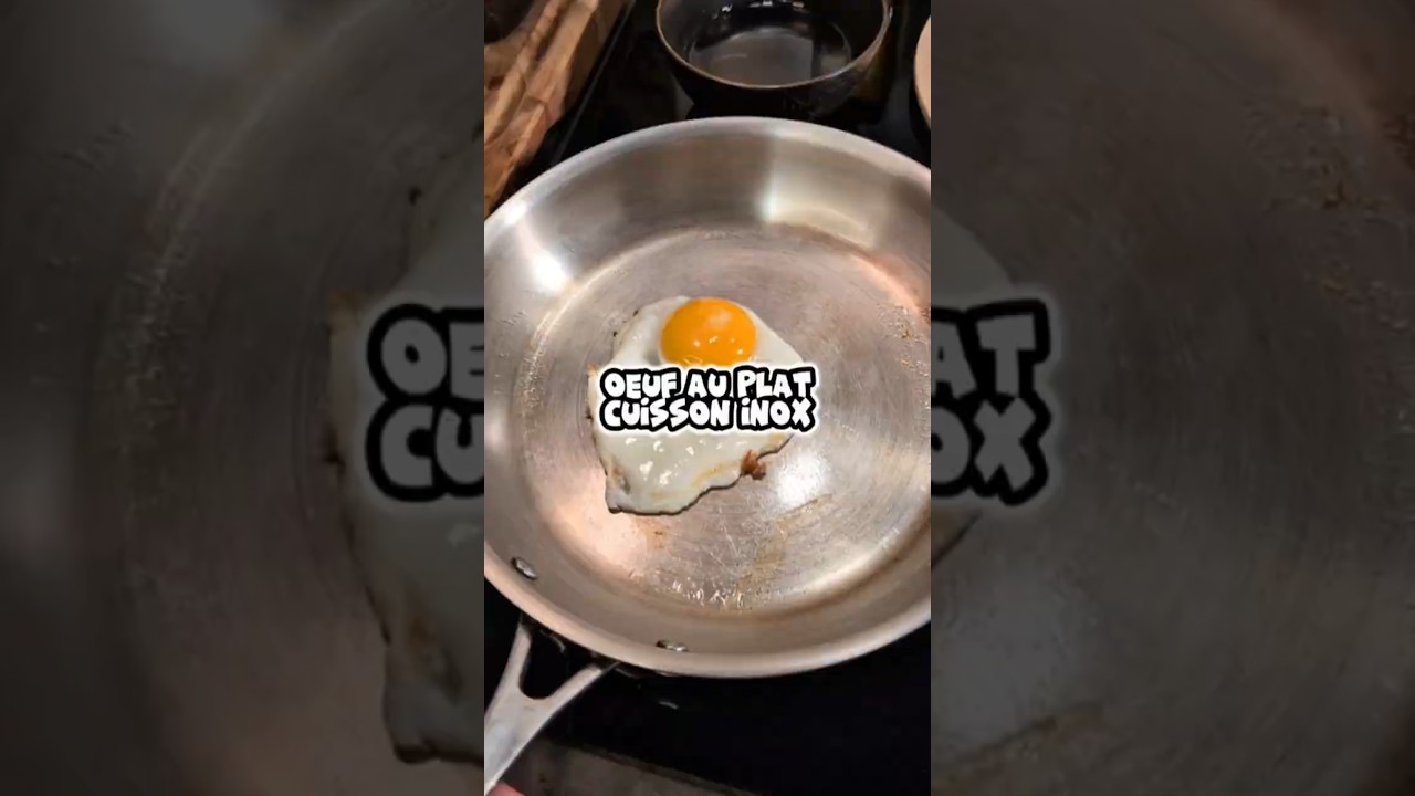 TUTO: La cuisson de l'&oelig;uf au plat dans une po&ecirc;le inox ! 🍳