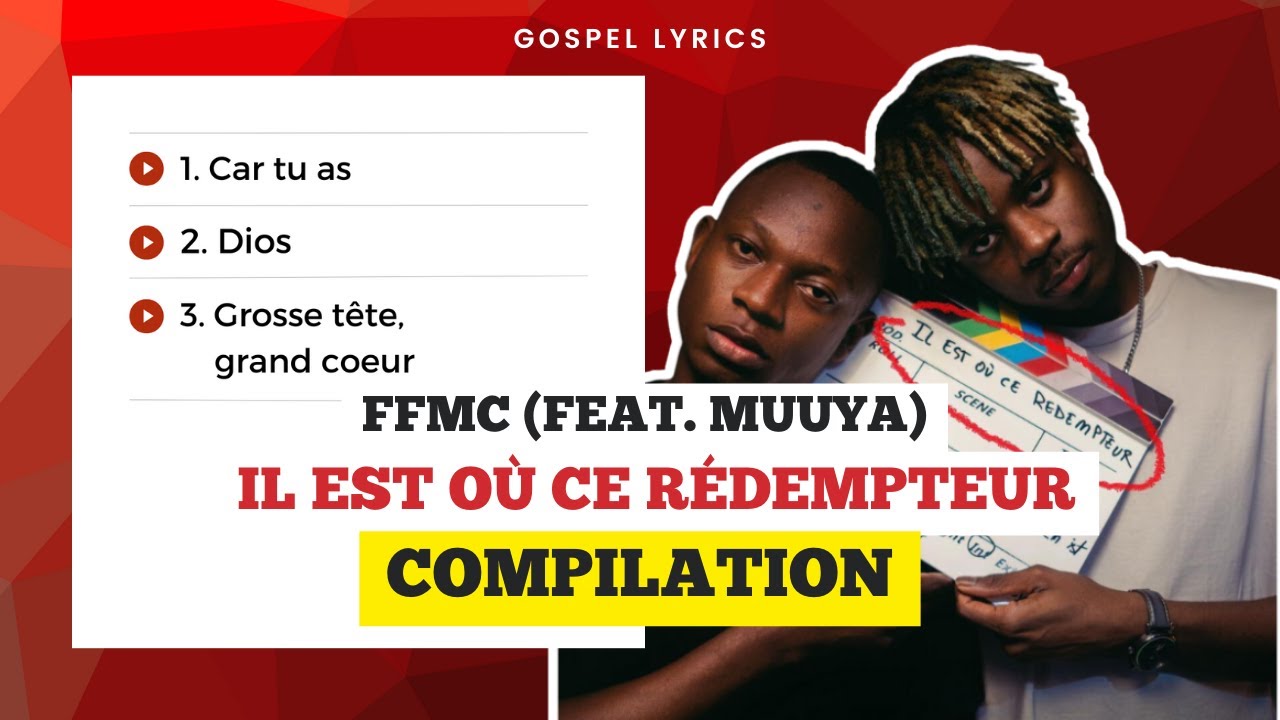Fast Food Music Christ (feat. Muuya) - Il est où ce rédempteur (Compilation)