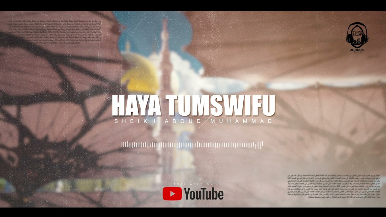 HAYA TUMSWIFU WETU NABINA