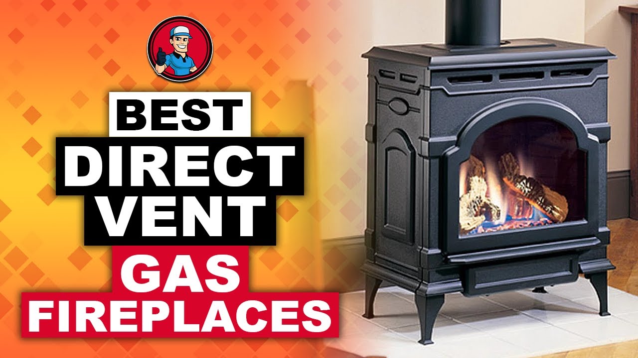 Best Direct Vent Gas Fireplaces 🔥 (Buyer's Guide) | HVAC Training 101