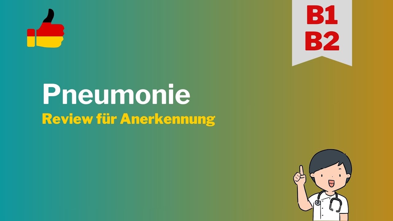 Pneumonie - Review für Anerkennung - Learn German for Nurses