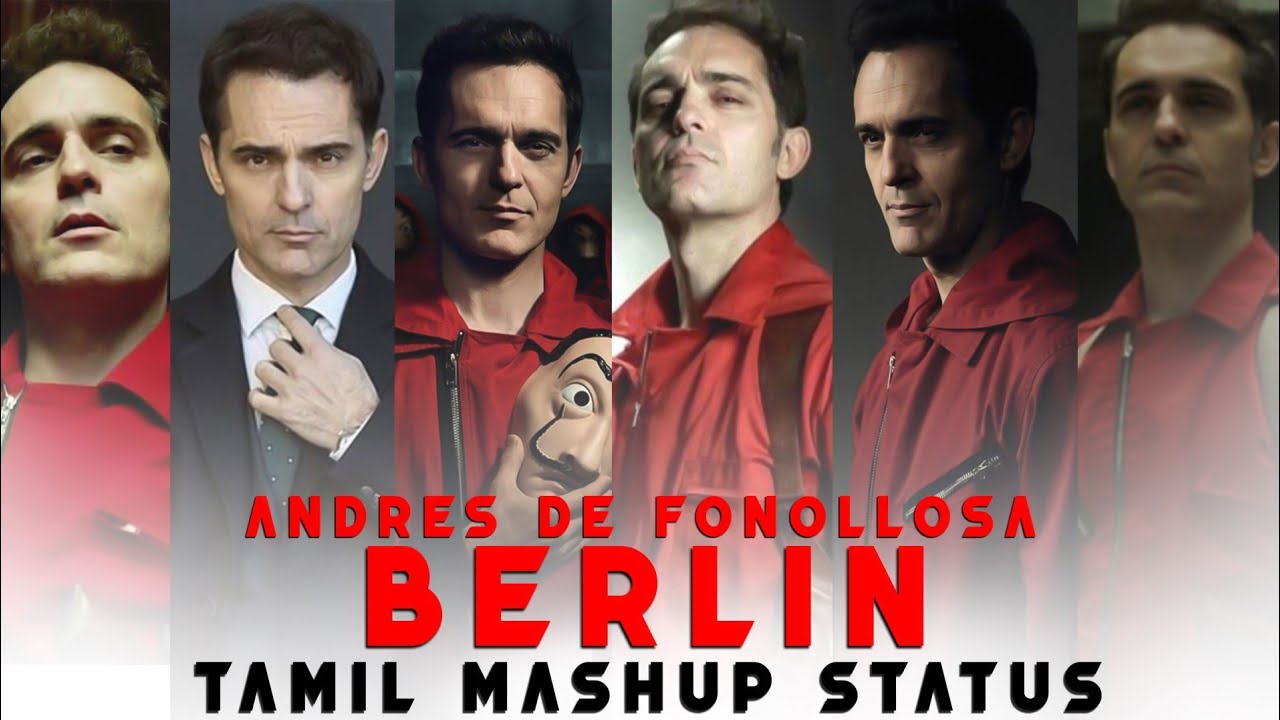 Berlin | andr&eacute;s de fonollosa | Mashup Status Tamil | Berlin Whatsapp Status tamil | KD STUDIOS