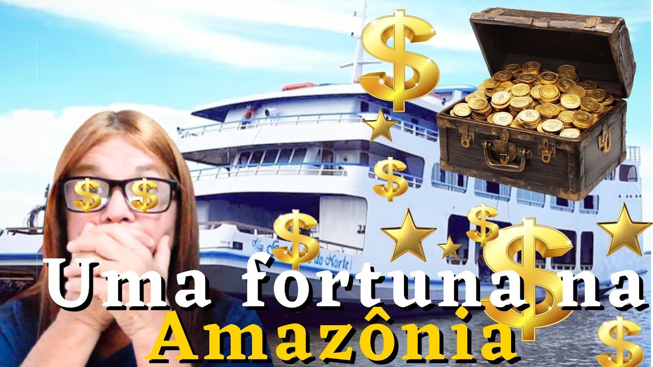 Qual valor de um ferry bout na Amazônia?