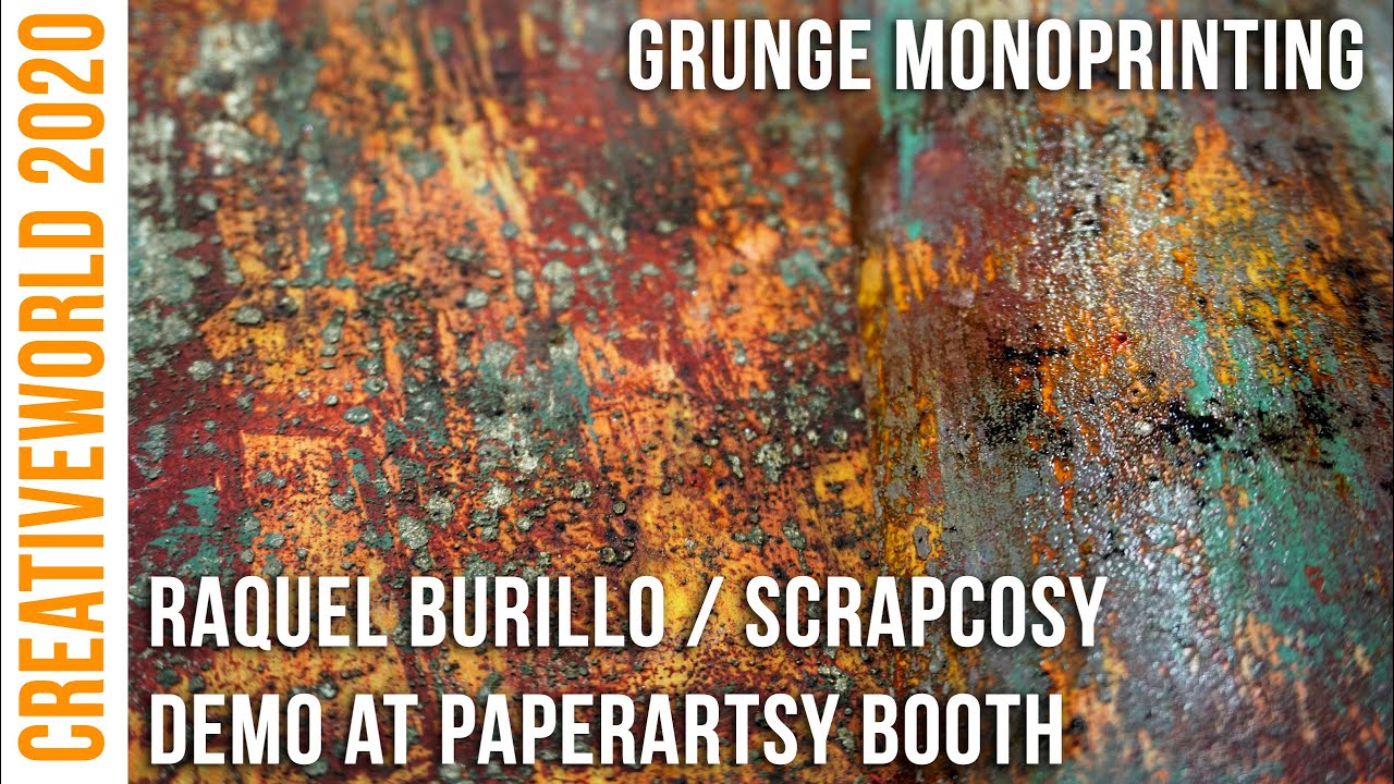 Scrapcosy Demo at Creativeworld 2020 -  PaperArtsy booth - grunge monoprinting