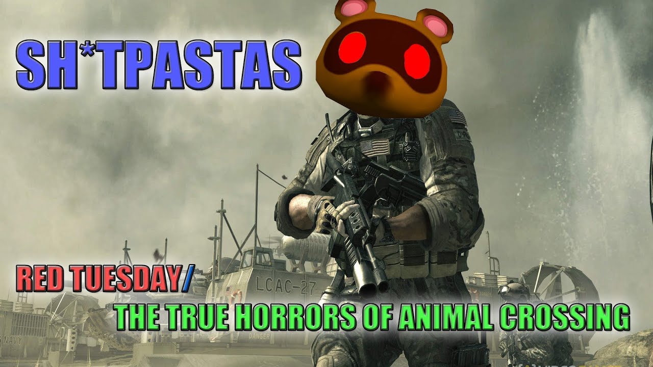 SH*TPASTAS - Red Tuesday/Horrors of Animal Crossing (SOG Re-upload)