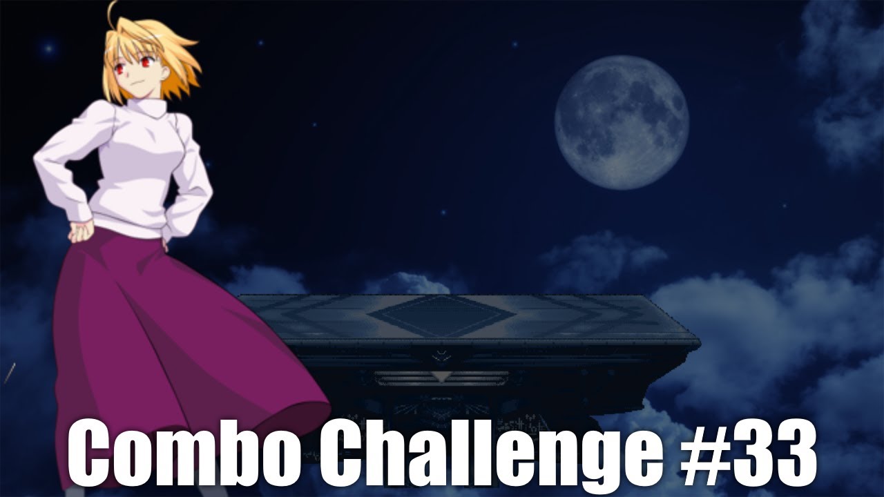 Combo Challenge #33 | Arcueid | SSBC/CMC+