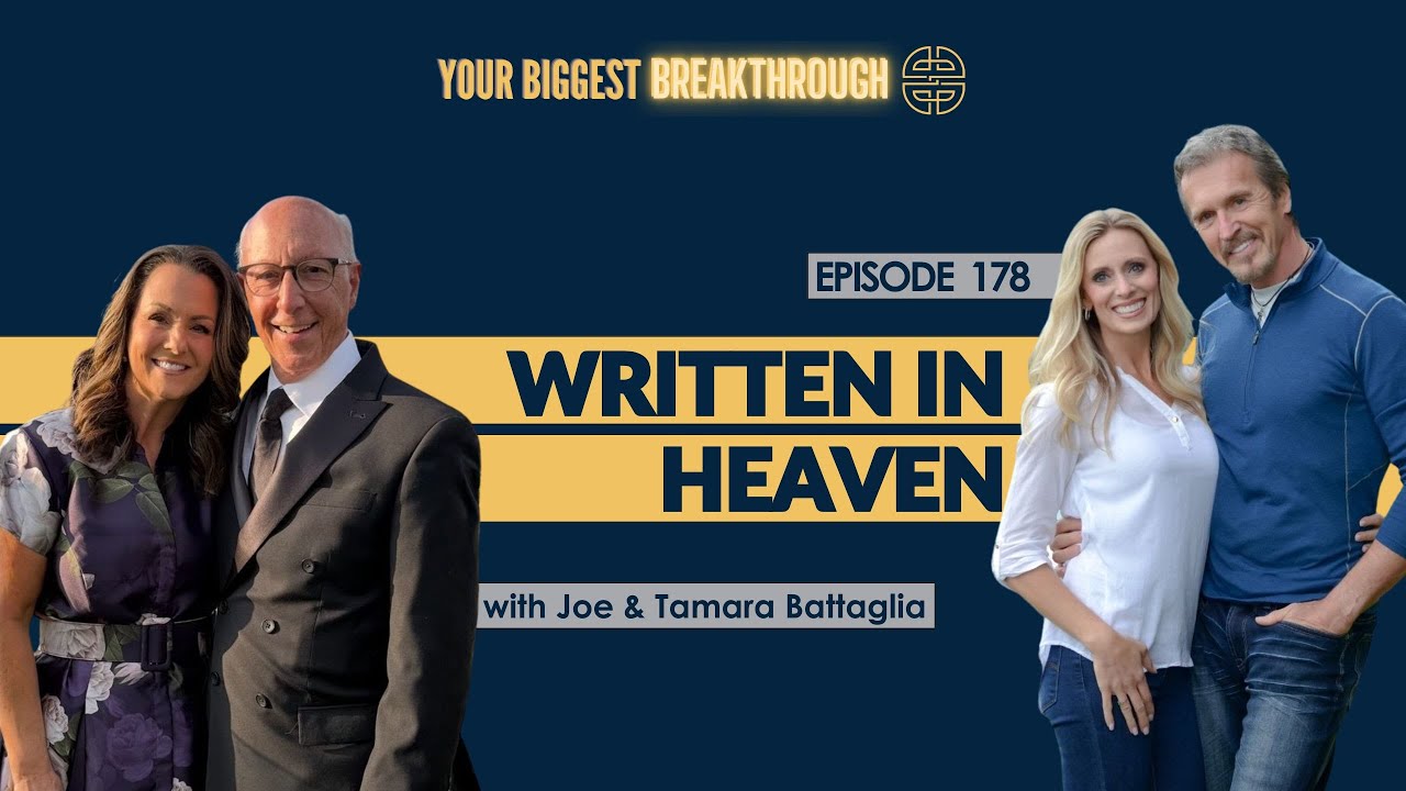 Written in Heaven: Marriage, Miracles, and the Power of Sharing Your Story | Joe & Tamara Battaglia