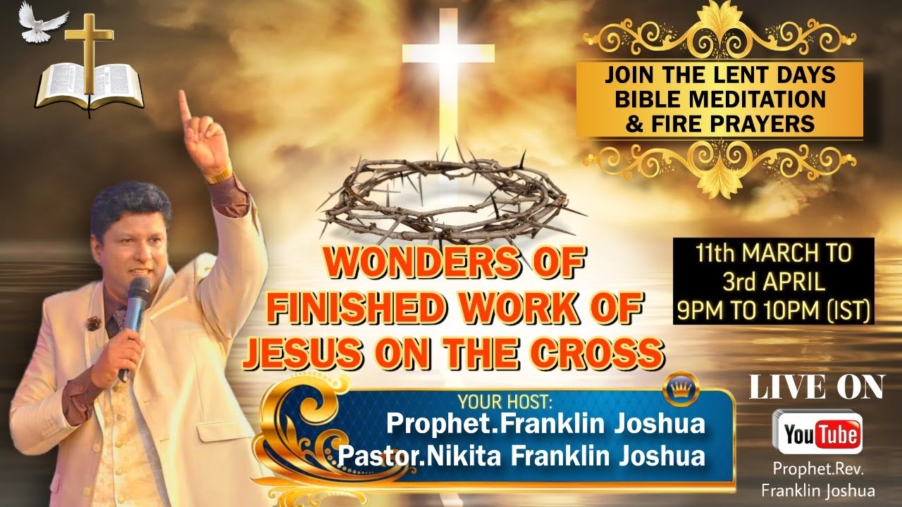 LIVE | WONDERS OF THE FINISHED WORKS OF JESUS ON THE CROSS | 11th MARCH