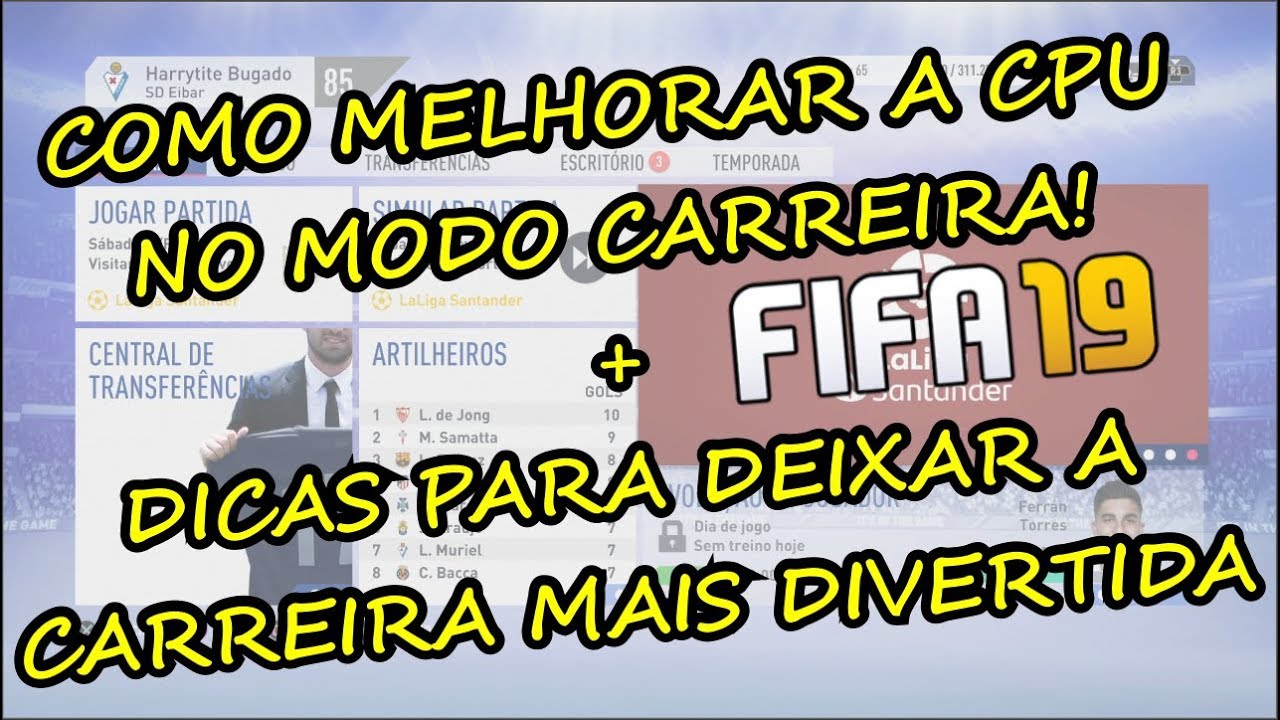 COMO MELHORAR A CPU NO MODO CARREIRA + DICAS PARA DEIXAR O MODO CARREIRA MAIS DIVERTIDO E DINÂMICO