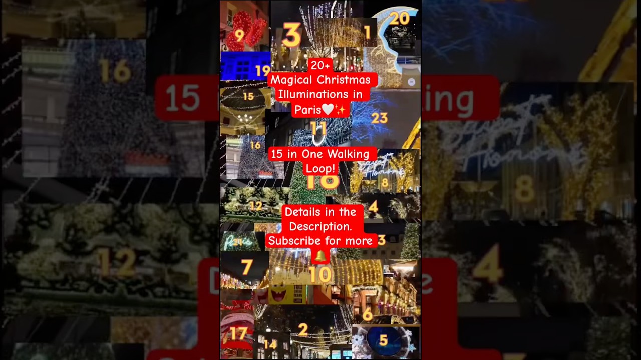 20+ Magical Christmas Illuminations in Paris | 15 in One Walking Loop | Spot details in Description.