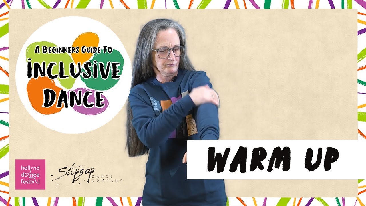 #2 WARM UP | Beginner’s Guide to Inclusive Dance Teaching