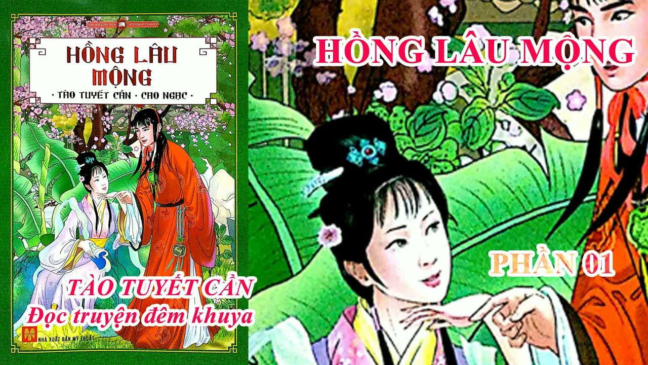 Hồng Lâu Mộng Phần 1 -Tào Tuyết Cần- Đọc truyện đêm khuya Audio Lâm Đại Ngọc cho người mất ngủ