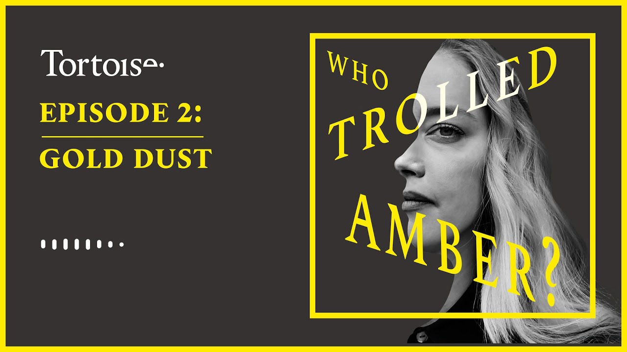 Who Trolled Amber? | Episode 2: Gold dust