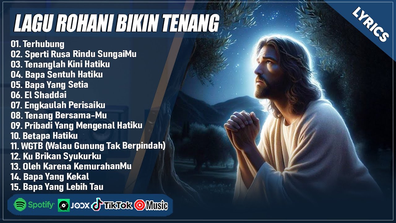 LAGU ROHANI TERBARU 2026 BIKIN HATI TENANG - TERHUBUNG (LIRIK) LAGU ROHANI KRISTEN TERPOPULER 2026
