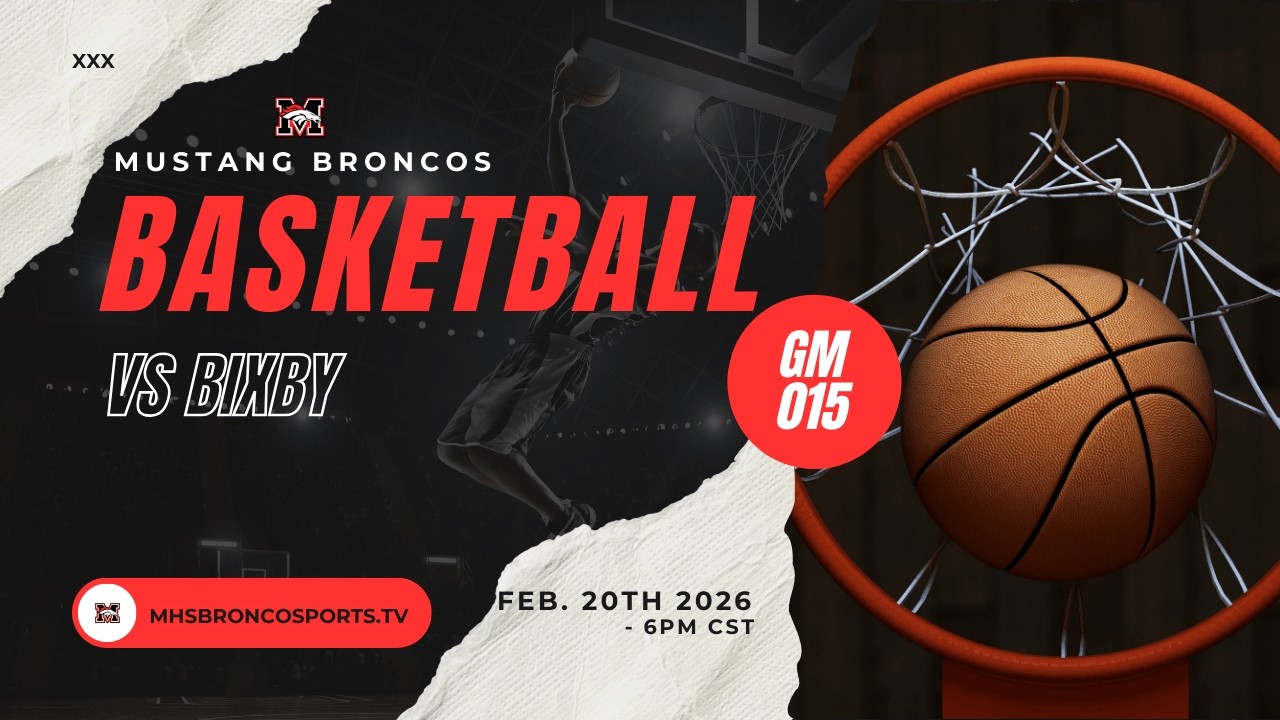 Mustang Broncos Basketball vs Bixby & Carl Albert | Feb. 20th, 2026