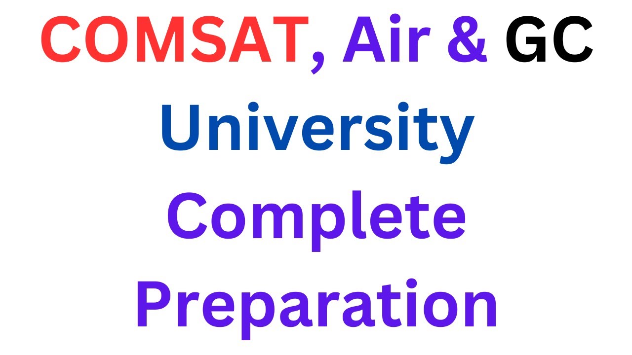 COMSAT NTS Preparation I Air University Entry Test Preparation I GC University Prep I NTS COMSAT
