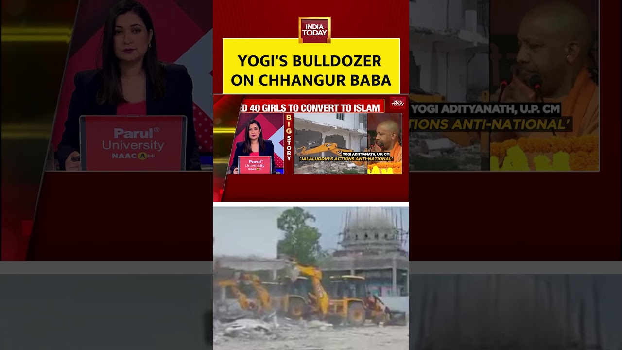Chhangur Baba News: Yogi&rsquo;s Bulldozer Action Targets Religious Conversion Racket