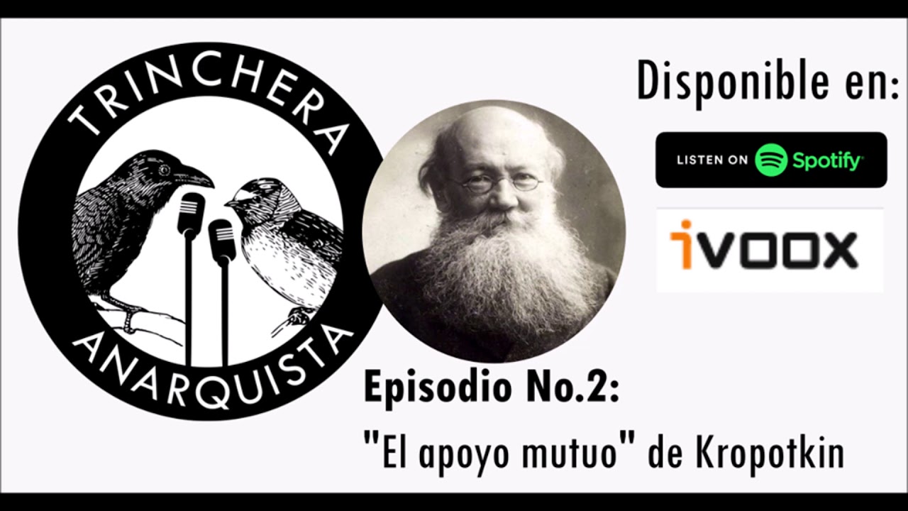 Trinchera Anarquista No 2. El Apoyo Mutuo de Kropotkin