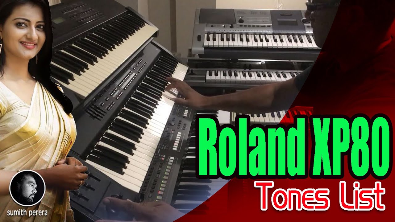 Roland  XP80 Tones  /  Roland XP80 එකේ tone bank එක කොහොමද / How to Find Tones Roland XP80 Keyboard