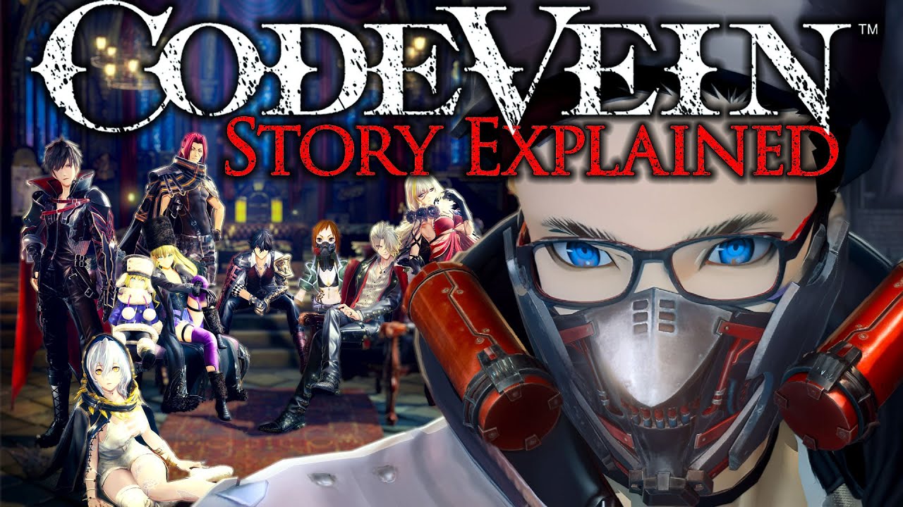 Code Vein: The Complete Story Explained | What You Need to Know!
