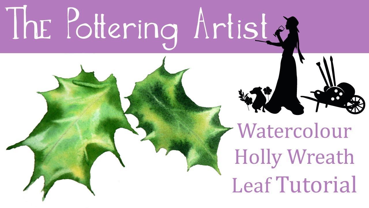 Watercolour Holly Wreath Leaf Tutorial