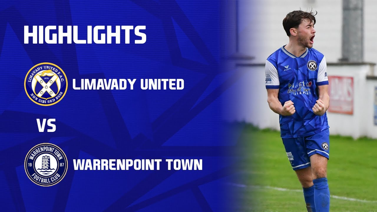 Match Highlights : Limavady United Vs Warrenpoint Town - The Showgrounds - 01/11/25