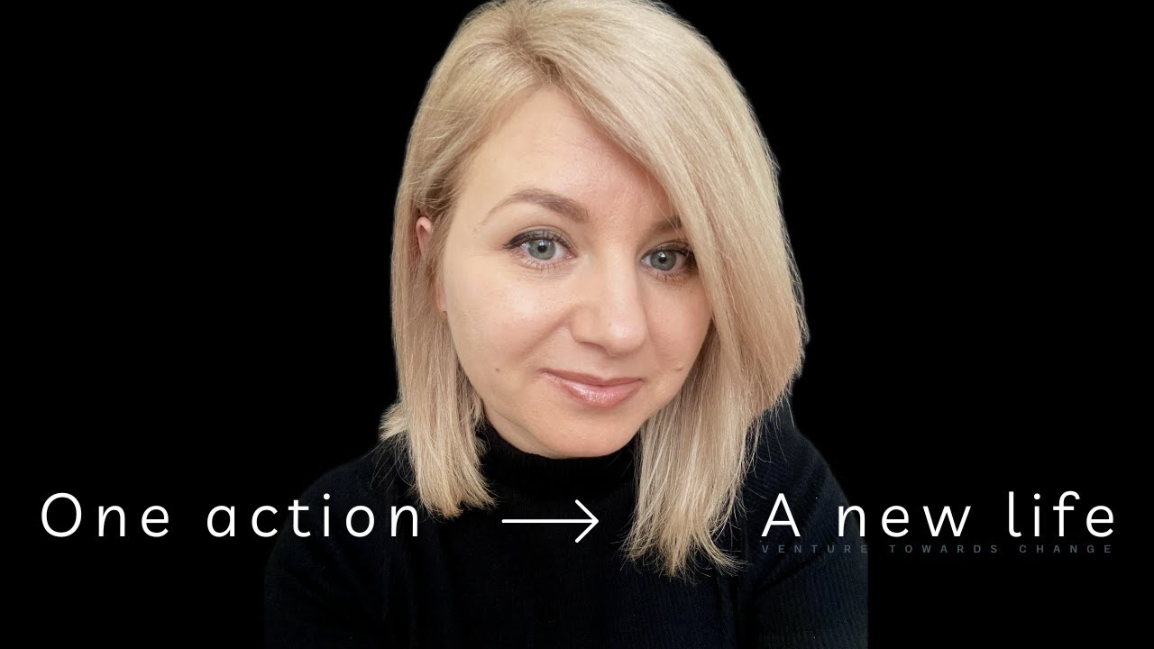 One action can change EVERYTHING - Don't wait!