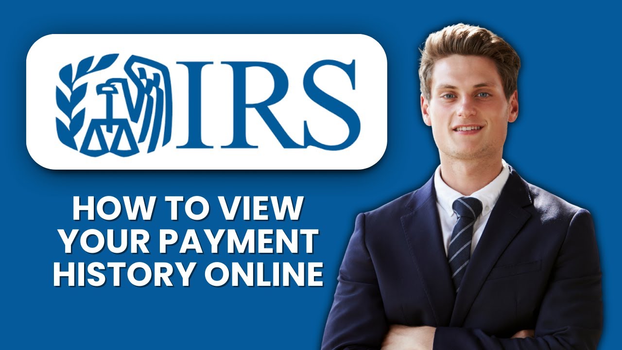 How to View IRS Payment History Online 💻 Step-by-Step Guide to Track All Your Tax Payments