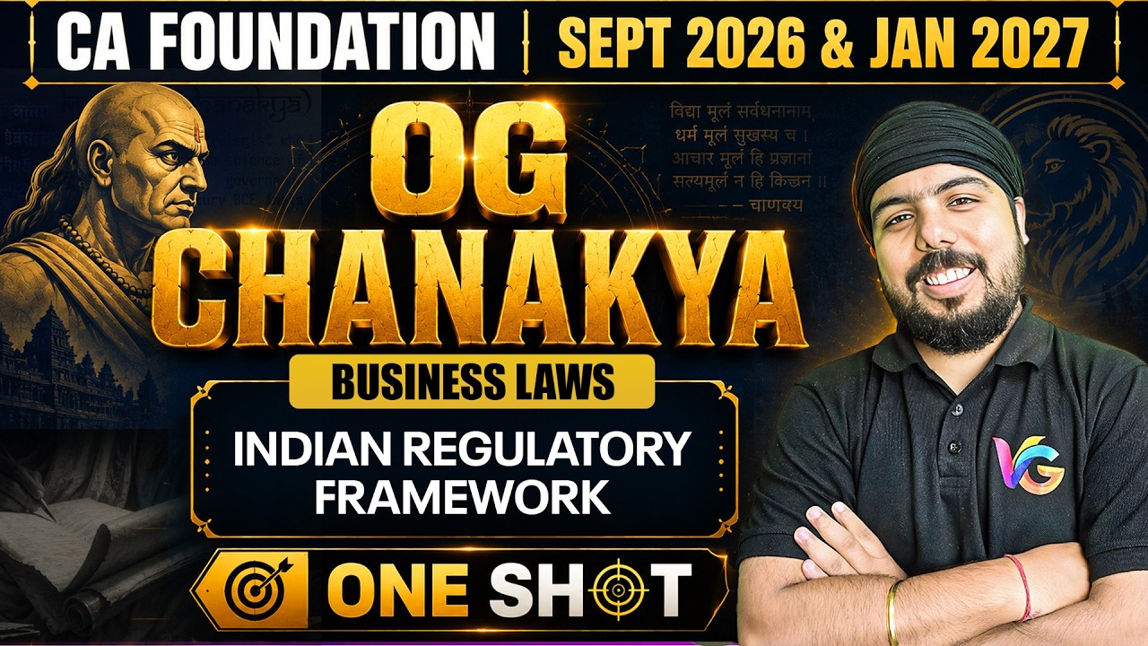 Indian Regulatory Framework | Business Laws One Shot | CA Foundation May/Sep 2026 |CA Gurpreet Singh