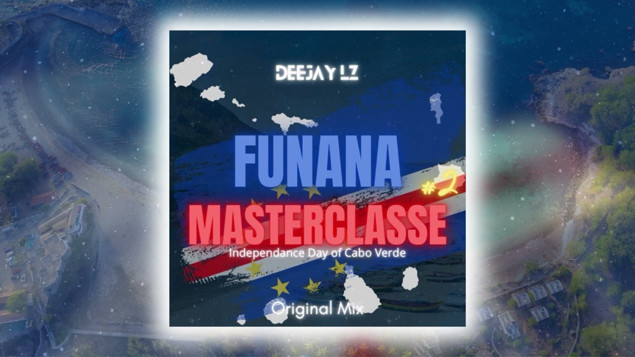 Deejay LZ - Funana Masteclasse #2