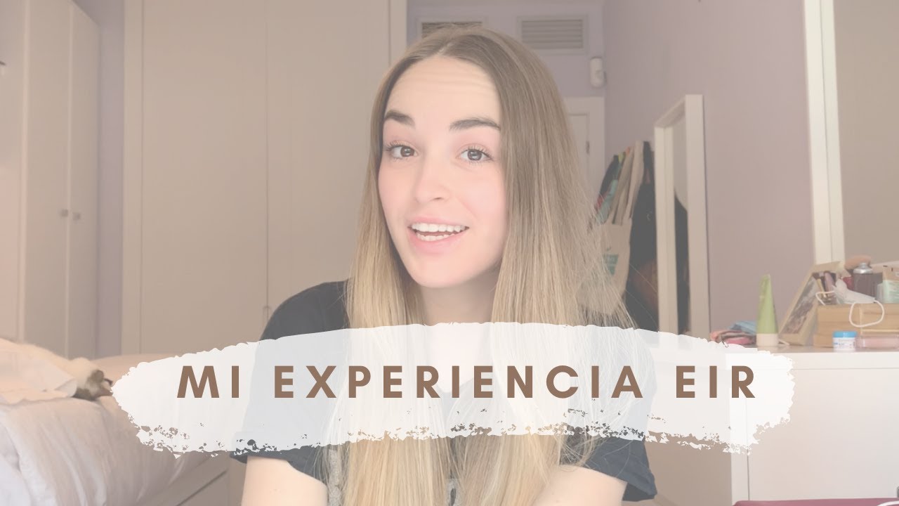Mi experiencia EIR: Número 153 en el 