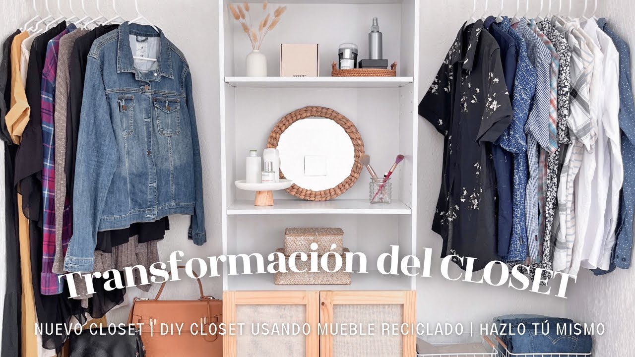 ✅ NUEVO CLOSET | TRANSFORMACIÓN DE CLOSET CON MUEBLE RECICLADO | HAZLO TU MISMO FÁCIL Y RÁPIDO 🔨