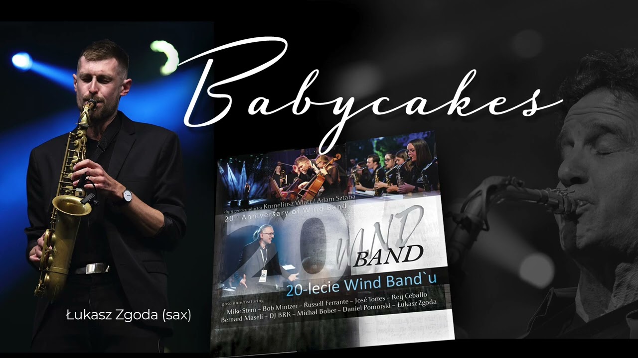 BABYCAKES by Eric Marienthal, Wind Band cover, Łukasz Zgoda - alto saxophone solo