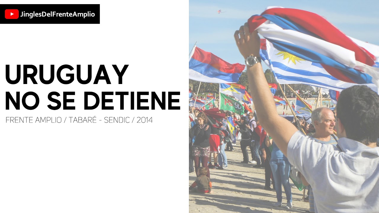 Uruguay no se detiene — Frente Amplio