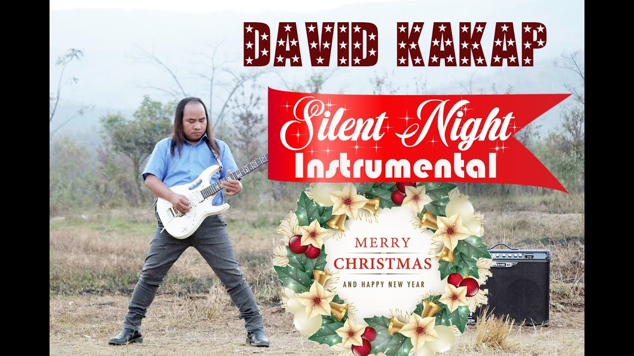 SILENT NIGHT INSTRUMENTAL || DAVID KAKAP||