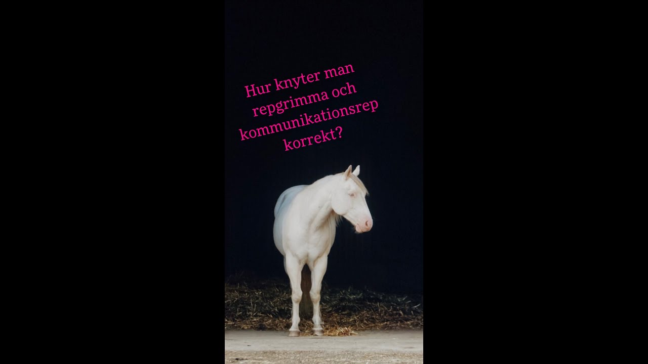 Hur knyter man repgrimma och kommunikations/ledrep korrekt?