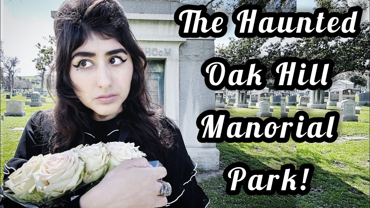 The HAUNTED Oak Hill Memorial Park In San Jose, CA