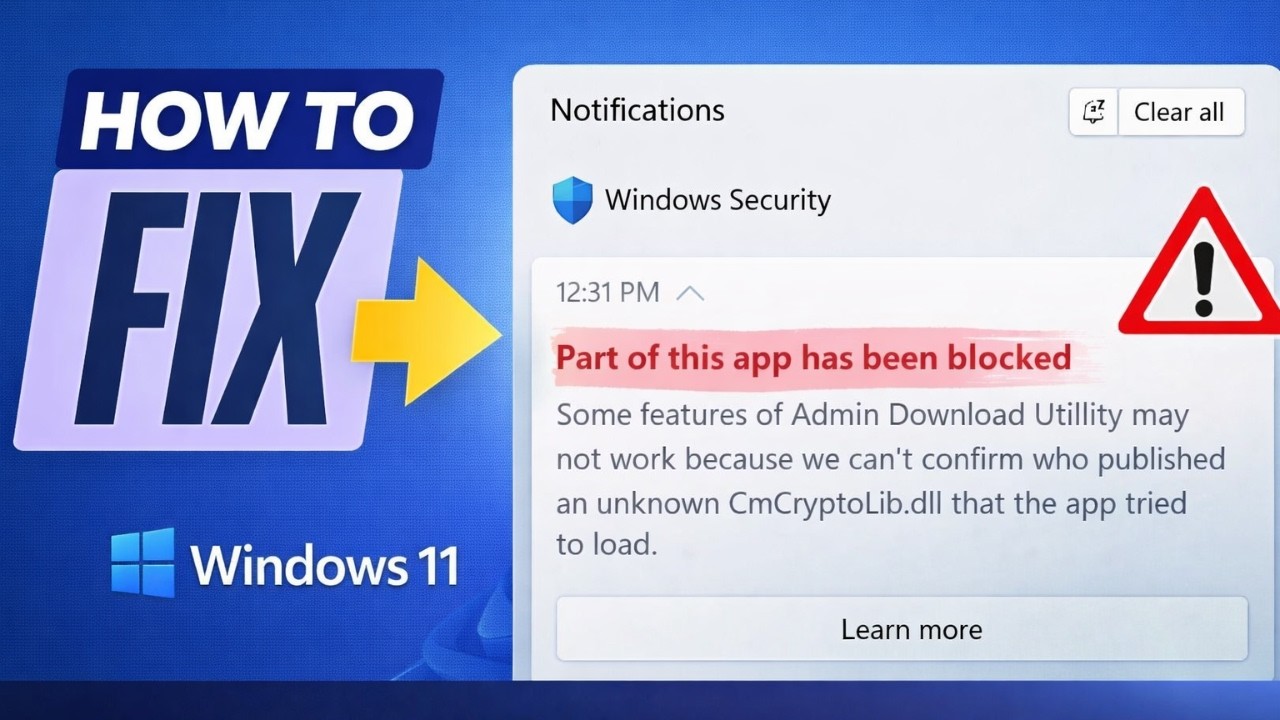 How to Fix Part of This App Has Been Blocked Windows 11 / 10 ( in 2 Minutes )