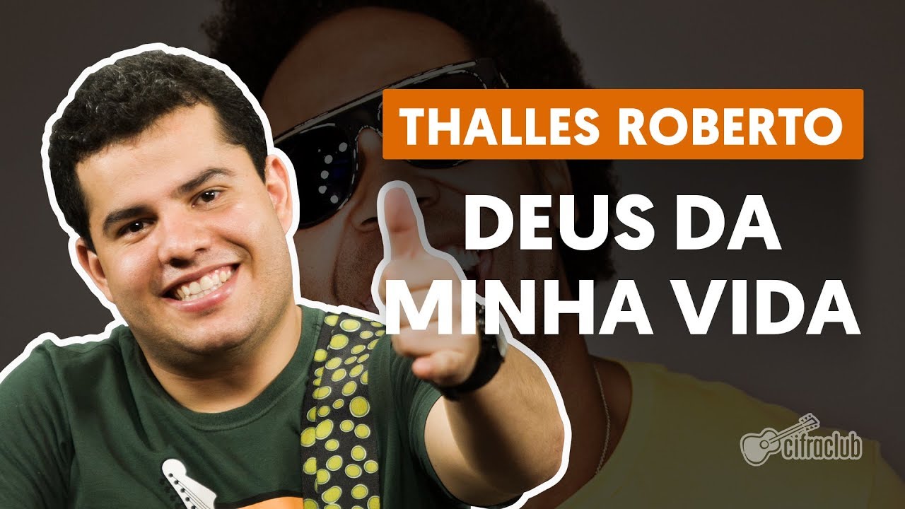 DEUS DA MINHA VIDA - Thalles Roberto (aula de guitarra)
