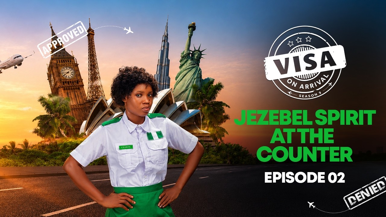 Visa On Arrival S9 Ep2 - Jezabel Spirit At The Counter