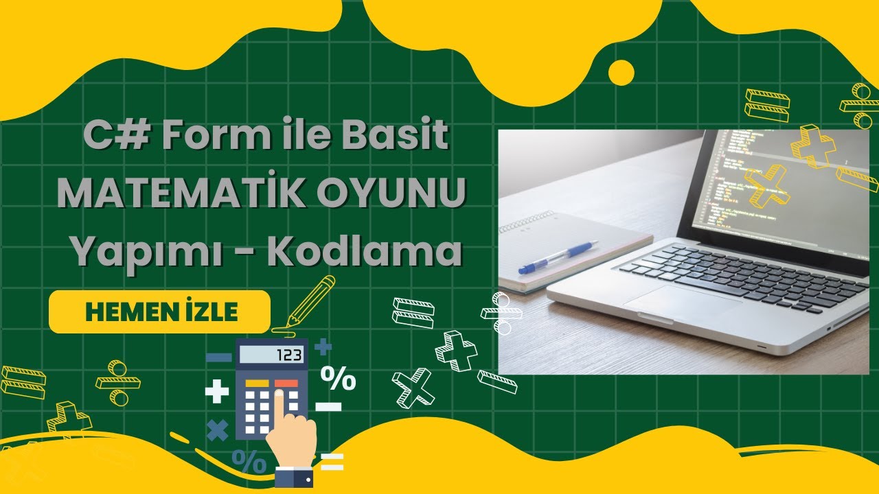 C# ile Basit Matematik Oyunu Kodlama | Yeni Başlayanlar İçin Eğitim