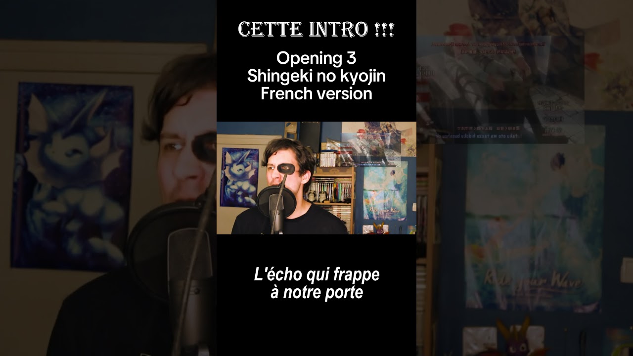 CETTE INTRO !!! FRENCH VERSION OP 3 SHINGEKI NO KYOJIN 