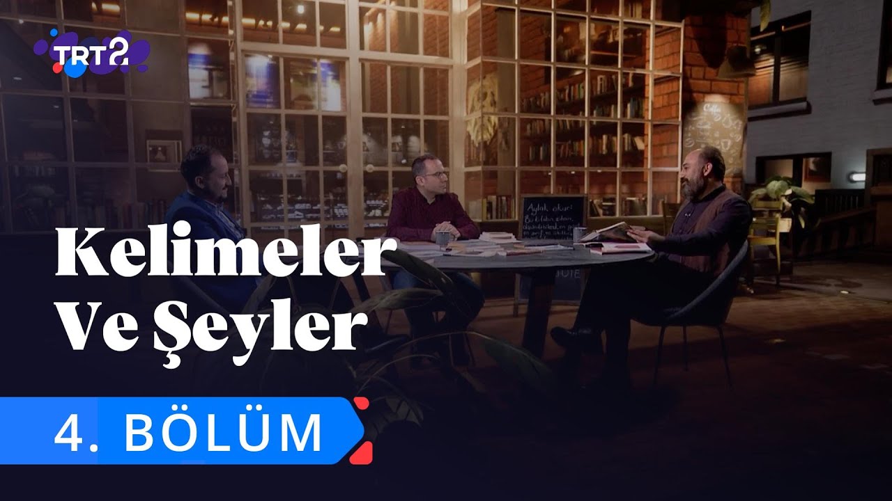 Kelimeler ve Şeyler | 4. Bölüm