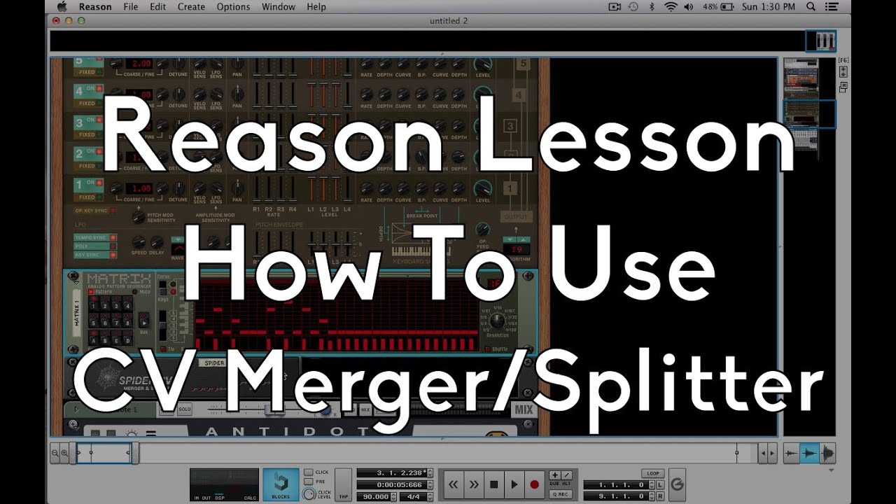 Propellerheads Reason - Spider CV Merger/Splitter - Splitting the Note CV w/Matrix