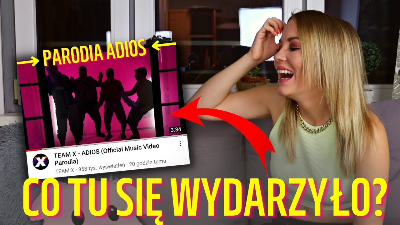 OCENIAM PARODIĘ TEAM X - ADIOS